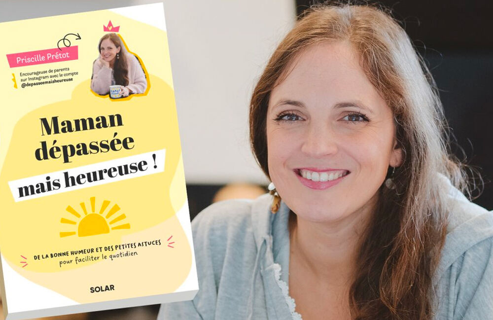 Priscille Prétot — Maman dépassée mais heureuse